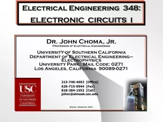 Electrical Engineering  348: ELECTRONIC  CIRCUITS  I