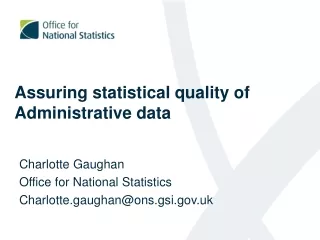 Assuring statistical quality of Administrative data