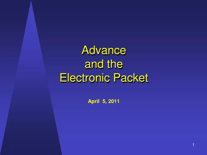 advance and the electronic packet april 5 2011