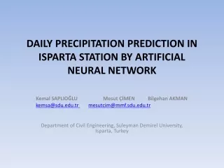 DAILY PRECIPITATION PREDICTION IN ISPARTA STATION BY ARTIFICIAL NEURAL NETWORK