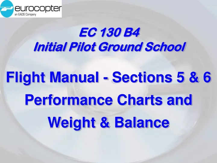 ec 130 b4 initial pilot ground school flight