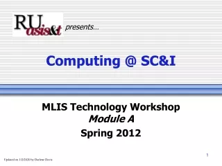 Computing @ SC&amp;I