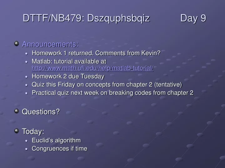 dttf nb479 dszquphsbqiz day 9