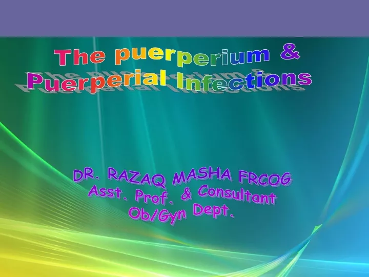 the puerperium puerperial infections