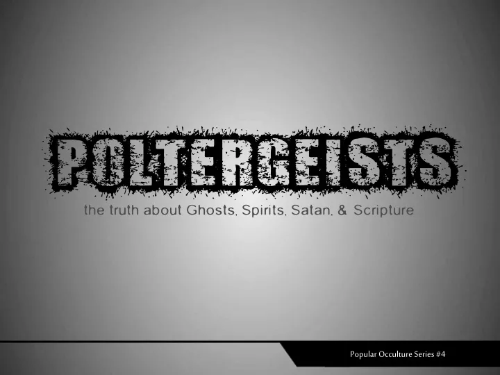 poltergeists