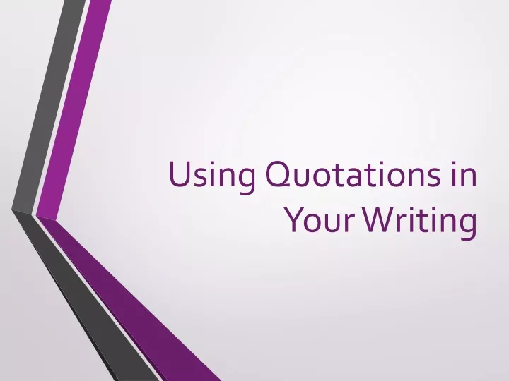 using quotations in your writing