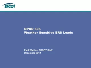 NPRR 505 Weather Sensitive ERS Loads