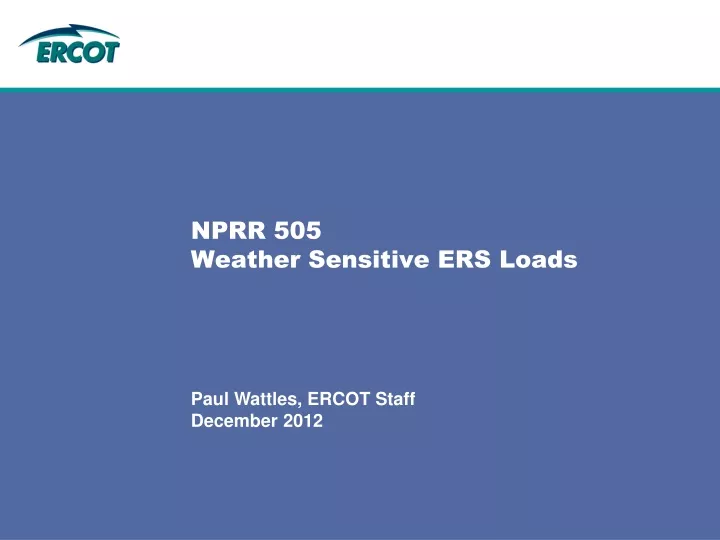 nprr 505 weather sensitive ers loads