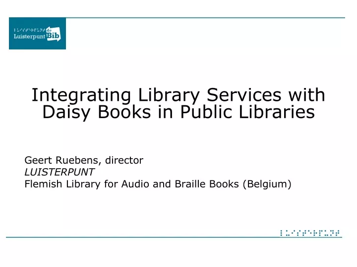 integrating library services with daisy books