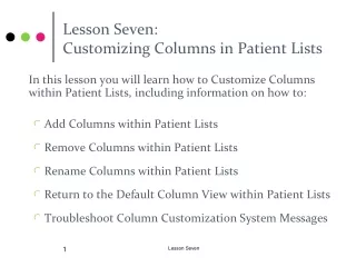 Lesson Seven:  Customizing Columns in Patient Lists
