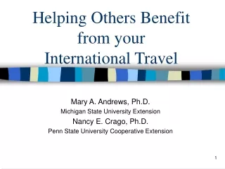 Helping Others Benefit  from your  International Travel