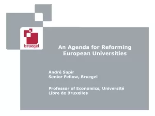 An Agenda for Reforming European Universities