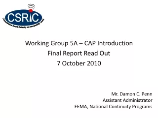 Working Group 5A – CAP Introduction Final Report Read Out 7 October 2010