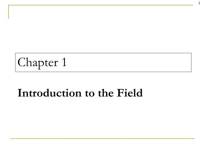 chapter 1 introduction to the field