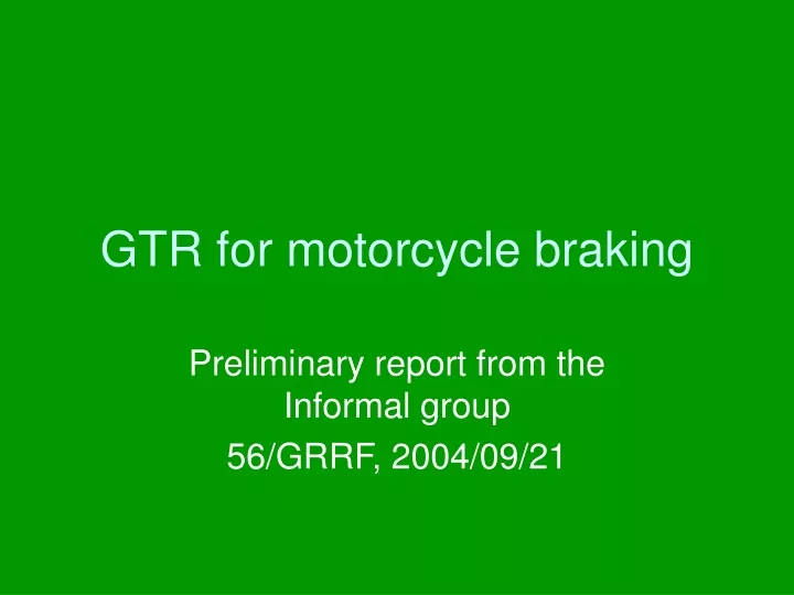 gtr for motorcycle braking