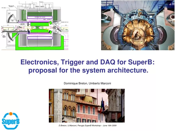 electronics trigger and daq for superb proposal for the system architecture