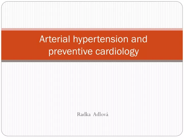 arterial hypertension and preventive cardiology