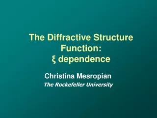 The Diffractive Structure Function: ξ  dependence