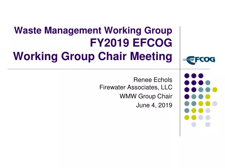 waste management working group fy2019 efcog working group chair meeting