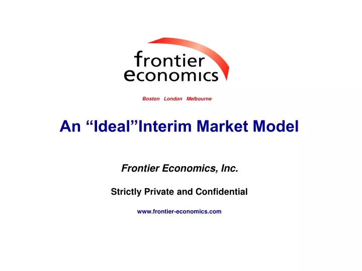an ideal interim market model