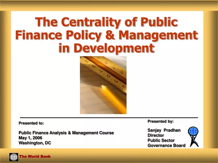 the centrality of public finance policy