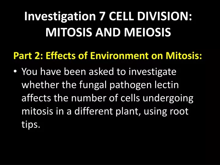 investigation 7 cell division mitosis and meiosis