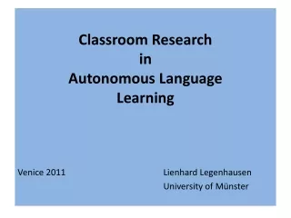 Classroom  Research  in  Autonomous  Language Learning