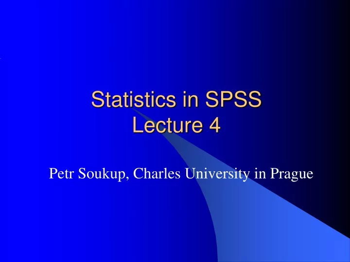 statistics in spss lecture 4