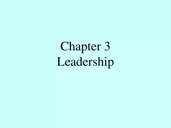 chapter 3 leadership