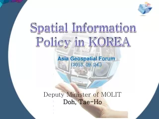 Deputy Minister of MOLIT  Doh, Tae-Ho