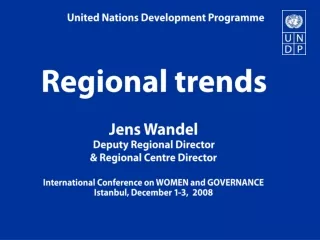 Regional trends Jens Wandel  Deputy Regional Director  &amp; Regional Centre Director