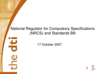 National Regulator for Compulsory Specifications (NRCS) and Standards Bill