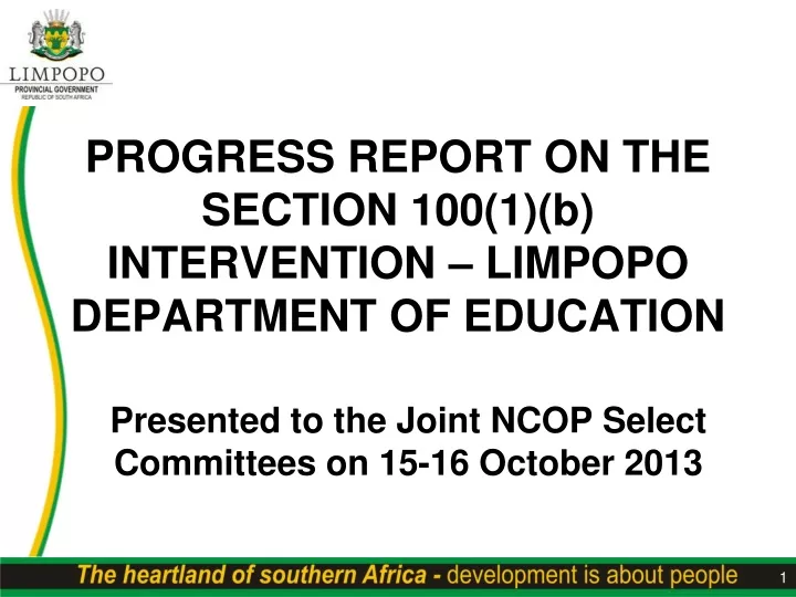 progress report on the section 100 1 b intervention limpopo department of education
