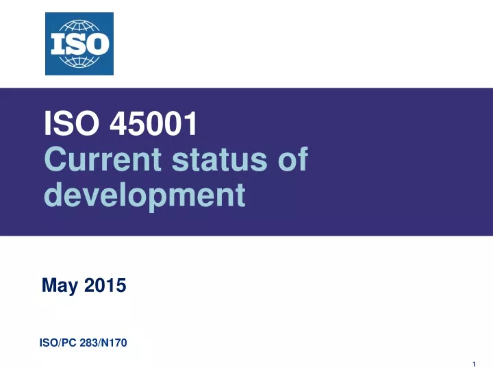 iso 45001 current status of development