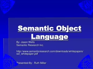 Semantic Object Language