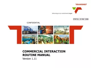 COMMERCIAL INTERACTION ROUTINE MANUAL