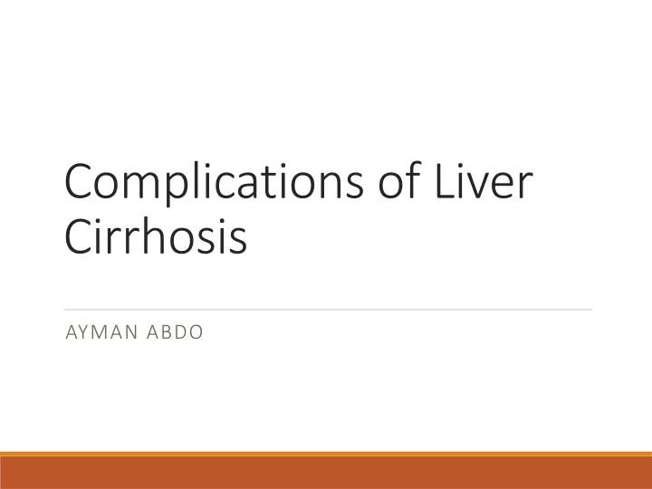 complications of liver cirrhosis