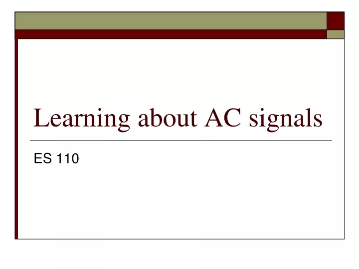 learning about ac signals