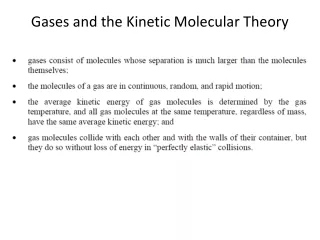 Gases and the Kinetic Molecular Theory