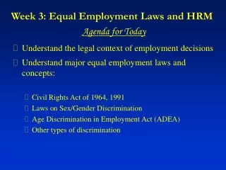 Week 3: Equal Employment Laws and HRM