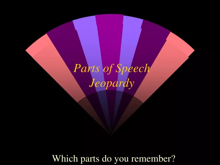 parts of speech jeopardy