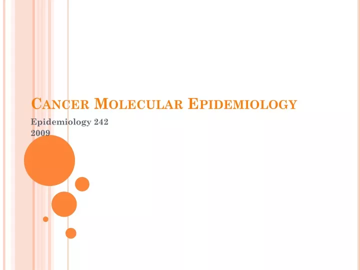 cancer molecular epidemiology