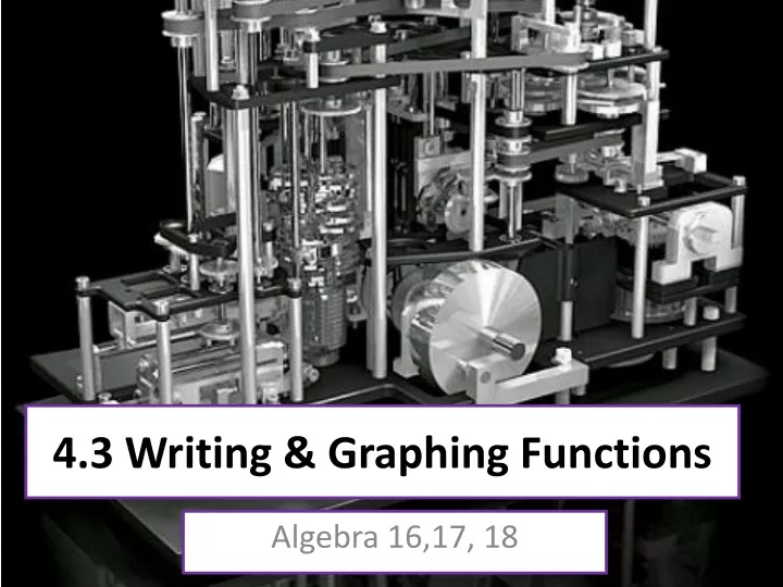 4 3 writing graphing functions