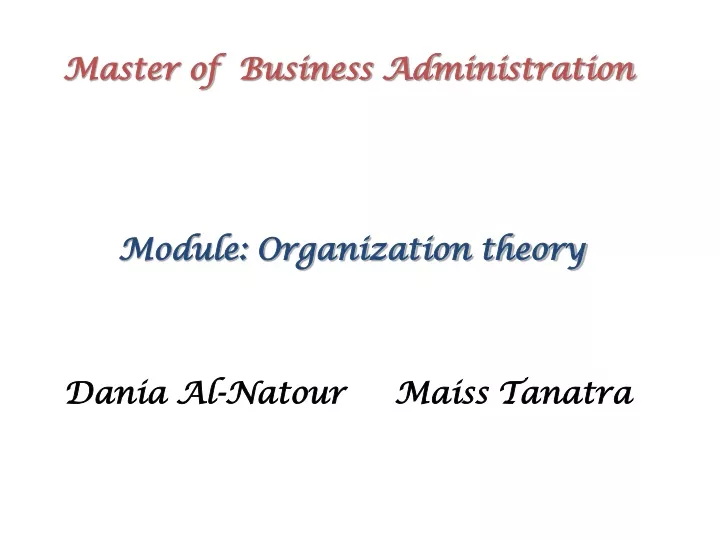 PPT - Master Of Business Administration Module: Organization Theory ...