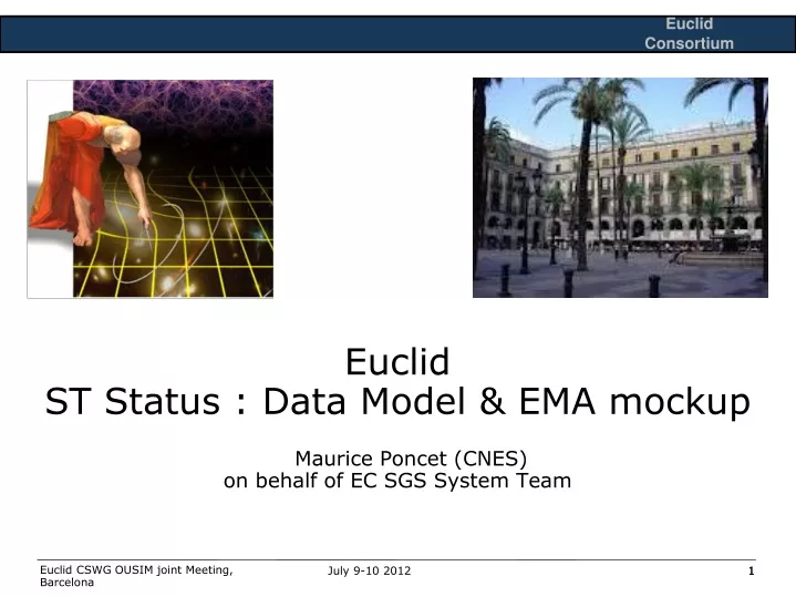 euclid st status data model ema mockup maurice poncet cnes on behalf of ec sgs system team