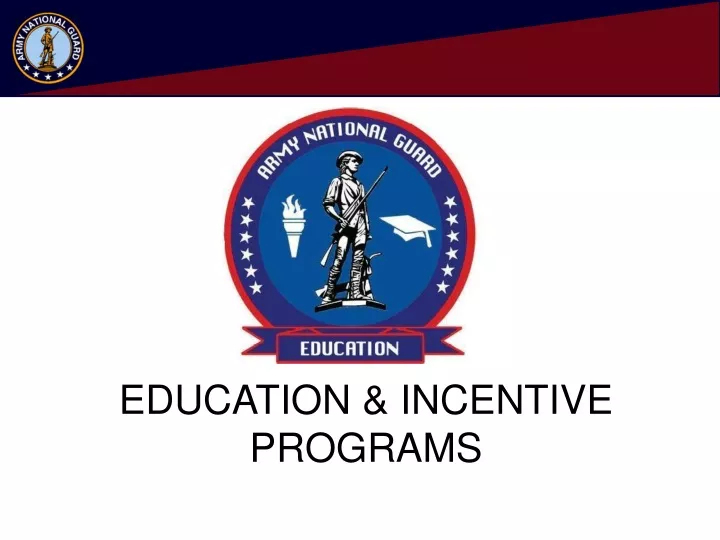education incentive programs