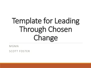 Template for Leading Through Chosen Change