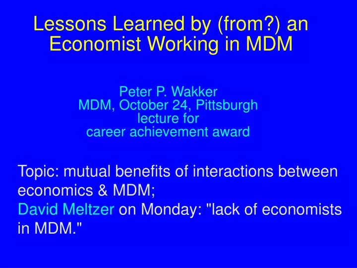 lessons learned by from an economist working