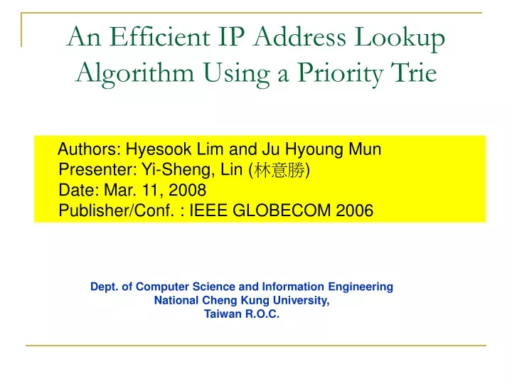 an efficient ip address lookup algorithm using a priority trie
