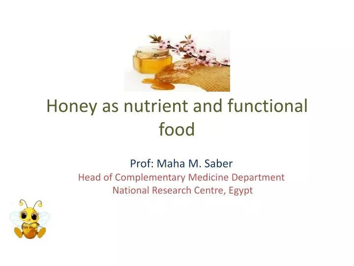 honey as nutrient and functional food